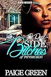 The Real Side Bitches of Pittsburgh