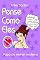 Livro PENSE COMO ELES: Papo de Mulher Moderna