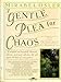 A Gentle Plea for Chaos: The Enchantment of Gardening by