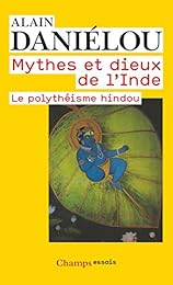 Mythes et dieux de l'Inde