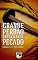 Livro Grande Perdão para Grande Pecado