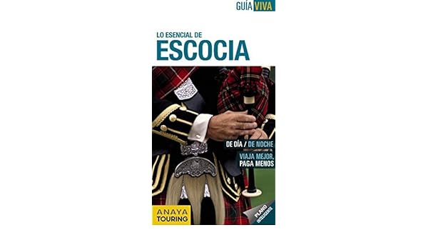 Lo esencial de Escocia / The essentials of Scotland (Gu? Viva) (Spanish Edition) by Eulalia Alonso (2012-01-30): Amazon.com: Books