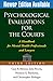 Psychological Evaluations for the Courts, Third Edition: A Handbook for Mental Health Professionals and Lawyers