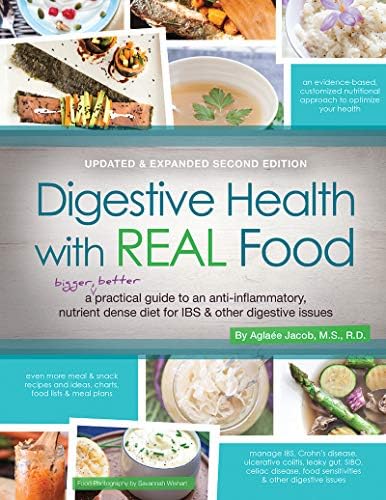 Digestive Health With REAL Food, 2nd Edition, Updated and Expanded