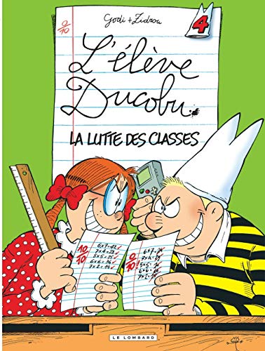L'élève Ducobu, tome 4 : La lutte des classes by Godi, Zidrou