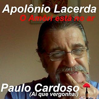 Livro Apolônio Lacerda: O Amôri está no Ár