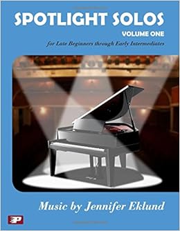 Spotlight Solos Volume 1 Piano Pronto Nfmc Amazon Co Uk Jennifer Eklund 9780989908474 Books