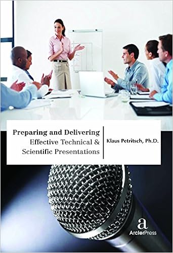  Preparing and Delivering Effective Technical & Scientific Presentations Hardcover – November 30, 2016 by Klaus Petritsch 