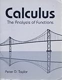Calculus : The Analysis of Functions, Taylor, Peter D., 0921332378