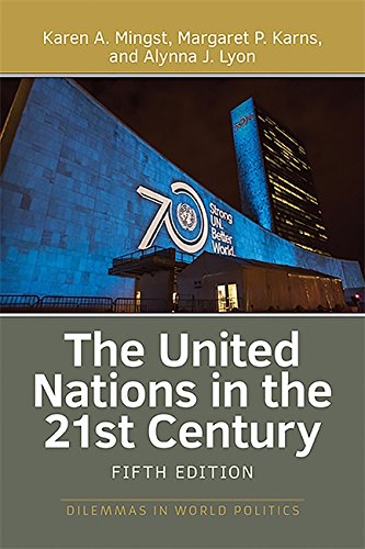 Download The United Nations in the 21st Century (Dilemmas in World Politics) Download The United Nations in the 21st Century (Dilemmas in World Politics)