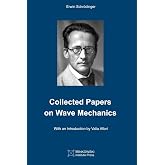 Collected Papers On Wave Mechanics