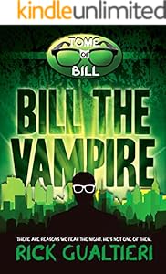 Bill The Vampire (The Tome of Bill Book 1)