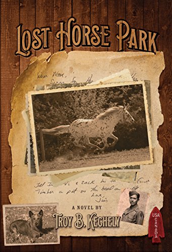 Lost Horse Park (Redmond Family Saga Book 2) by [Kechely, Troy B.]