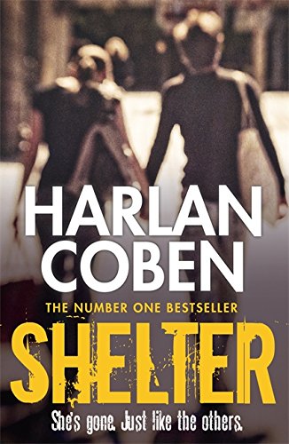 Shelter (Book One): A Mickey Bolitar Novel