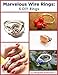 Marvelous Wire Rings: 5 DIY Rings