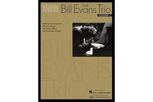 The Bill Evans Trio - Volume 1 (1959-1961): Featuring Transcriptions of Bill Evans , Scott LaFaro (Bass) and Paul Motian (Drums) (Artist Transcriptions)