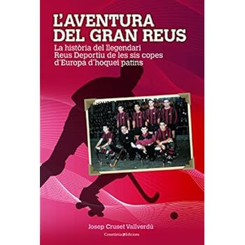 L'Aventura Del Gran Reus (El Tinter)