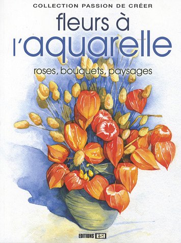 Les  fleurs à l'aquarelle