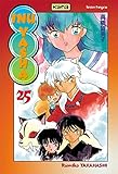 Inu-Yasha - Tome 25 (INU-YASHA (25)) (French Edition) by 
