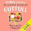 Gutfull: What to Eat for a Happy Gut