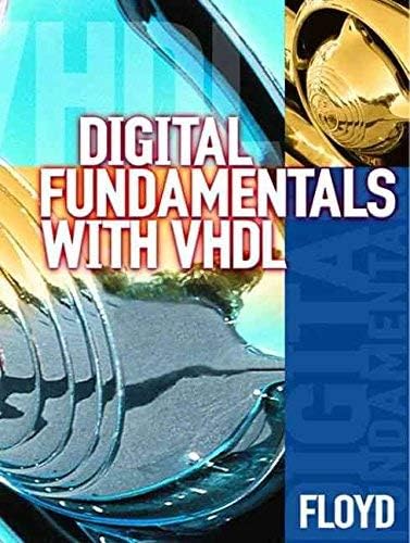 { [ DIGITAL FUNDAMENTALS WITH VHDL (PEARSON CUSTOM ELECTRONICS TECHNOLOGY) ] } By Floyd, Thomas L (Author) Nov-20-2002 [ Paperback ] Paperback – 20 Nov. 2002