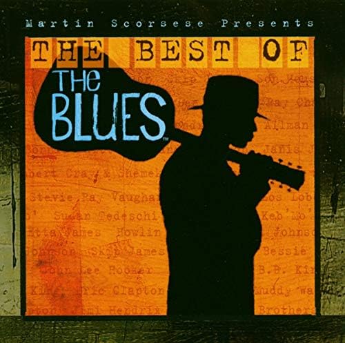 Amazon.com: Martin Scorsese presents The Blues - A Musical Journey