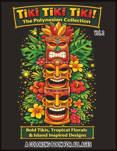 The Art of Tiki: Kirsten, Sven, von Stroheim, Otto: 9781732669741