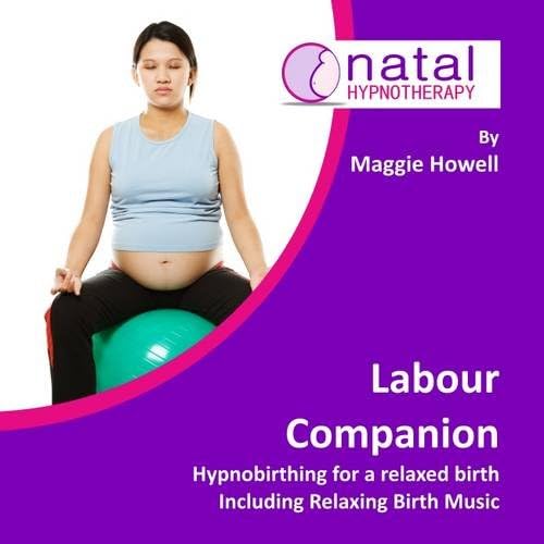Labour Companion: Hypnobirthing for a Calm Birth Including Relaxing Birth Music (Natal Hypnotherapy) Audio CD – Audiobook, 1 Jan. 2016
