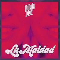 Tijuana Love Ablum Cover