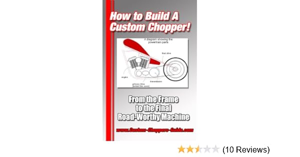 How To Build A Chopper Vol 1 - 
