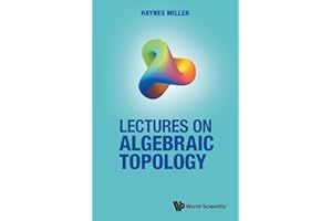 Lectures On Algebraic Topology
