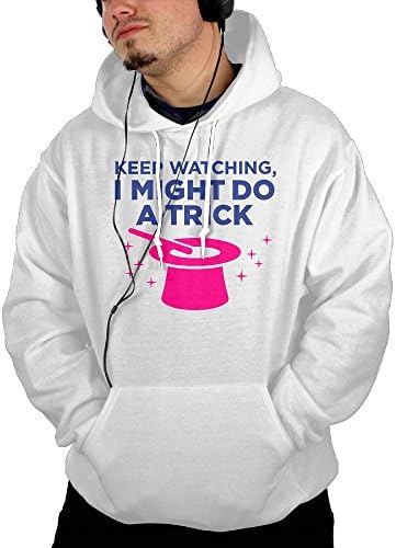 Previously Beat All Men's Keep Watching I Might Do A Trick Cute Hoodie