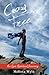 Crazy Free: An Epic Spiritual Journey by 