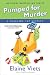 Pumped For Murder: A Dead-End Job Mystery