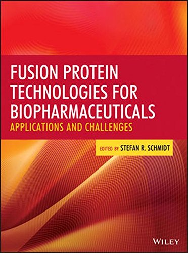 Fusion Protein Technologies for Biopharmaceuticals: Applications and ChallengesFrom Brand: Wiley