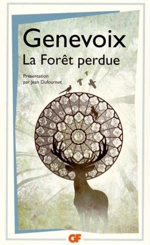 Forêt perdue (La) (GF LITTÉRATURE) (French) Paperback – 7 Jan 2015