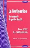 La multigestion - une méthode de gestion d'actifs (FINANCE) by