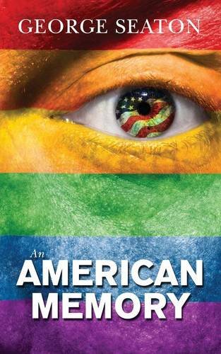 An American Memory by George Seaton