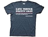 Ripple Junction Ferris Bueller's Day Off Life Moves Quote Adult T-Shirt