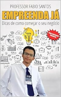Livro EMPREENDA JÁ!: Um guia para Startupers
