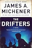 The Drifters: A Novel by James A. Michener, Steve Berry