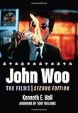 John Woo: The Films, 2d ed. by