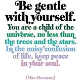 Quotable Cards, Magnet Max Ehrmann Be Gentle With