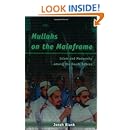 Mullahs on the Mainframe: Islam and Modernity among the Daudi Bohras