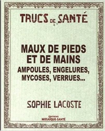 Maux de pieds et de mains