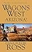 Wagons West: Arizona!