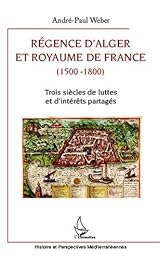 Régence d'Alger et royaume de France