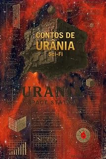 Livro CONTOS DE URÂNIA : volume 6 - Sci-Fi