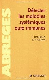 Détecter les maladies systémiques auto-immunes