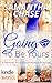 Sapphire Falls: Going To Be Yours (Kindle Worlds Novella)